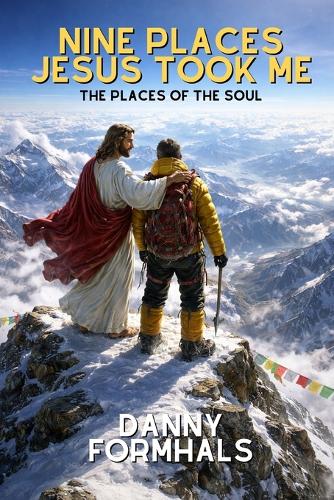 Nine Places Jesus Took Me