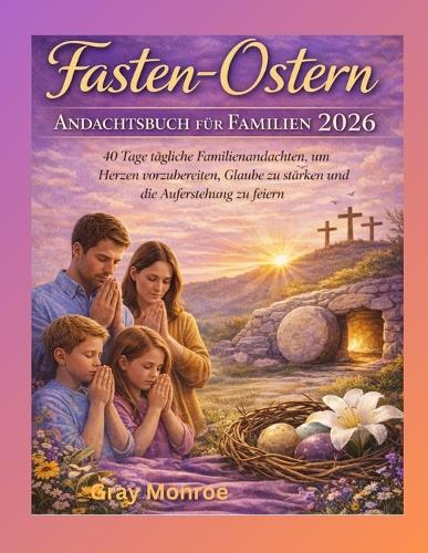 Fasten- und Osterandacht für die Familie 2026