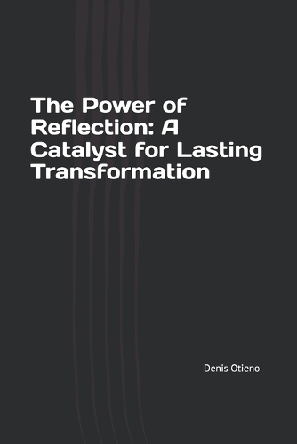 The Power of Reflection