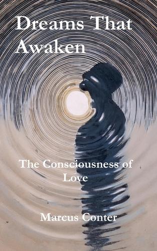 Dreams That Awaken