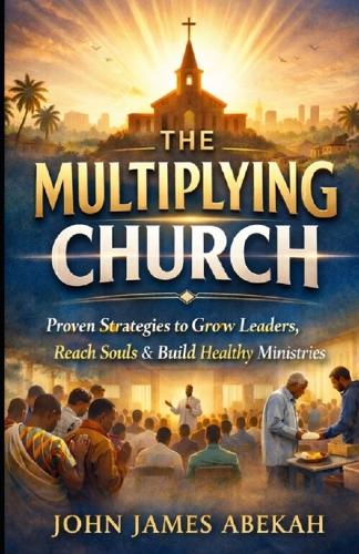 The Multiplying Church
