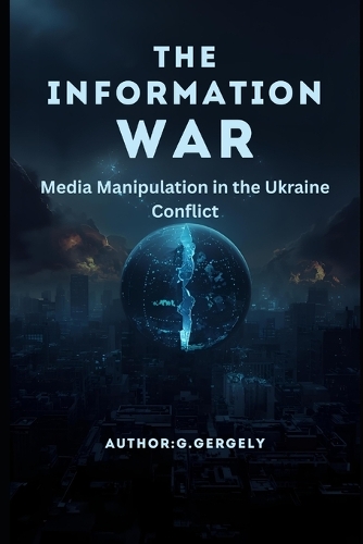 The Information War