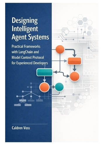 Designing Intelligent Agent Systems