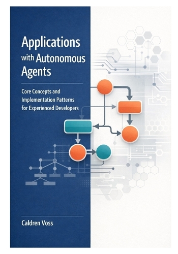 Applications with Autonomous Agents