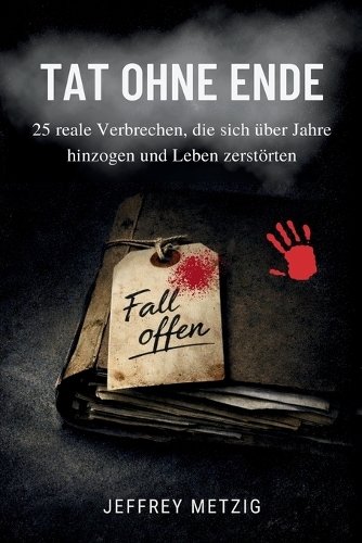 Tat ohne Ende