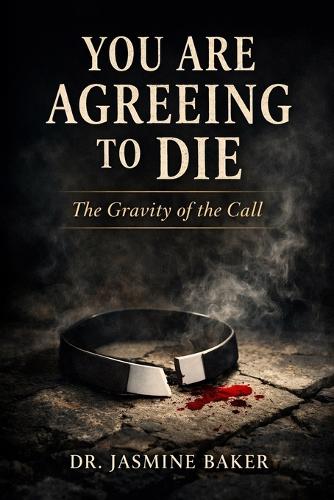 You Agreed to Die