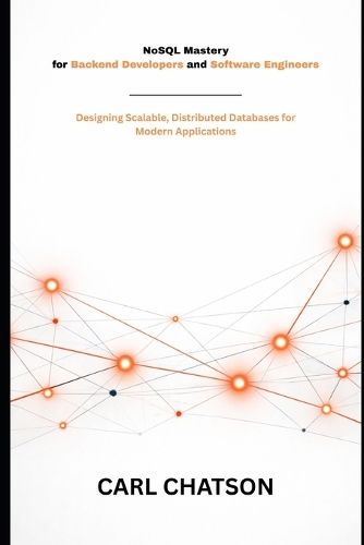 NoSQL Mastery for Backend Developers and Software Engineers