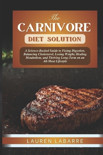 The Carnivore Diet Solution