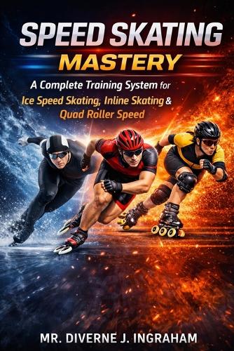 Speed Skating Mastery