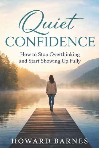 Quiet Confidence