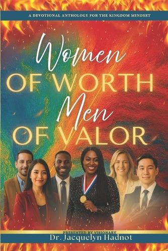 Women Of Worth Men of Valor