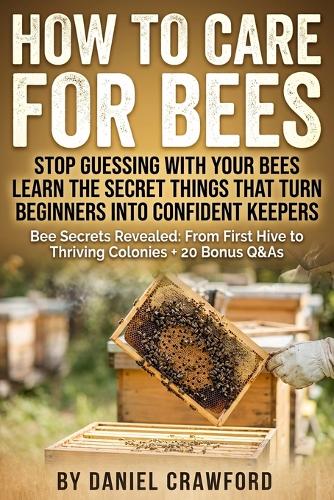 How to Care for Bees