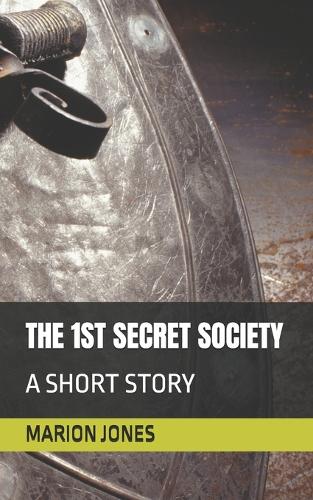 The 1st Secret Society