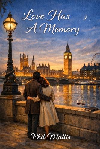 Love Has A Memory