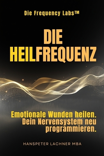 Die Heil-Frequenz