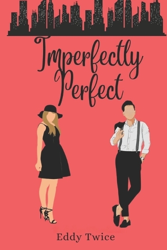 Imperfectly Perfect