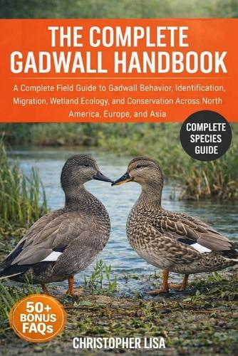 The Complete Gadwall Handbook