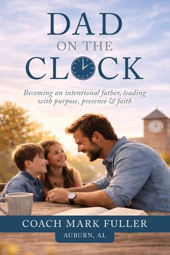 Dad on the Clock