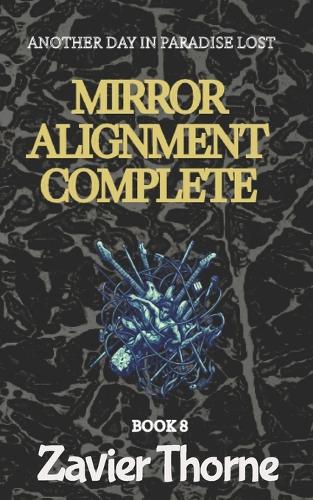 Mirror Alignment Complete
