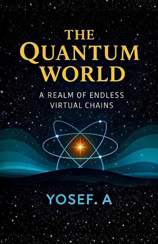 The Quantum World