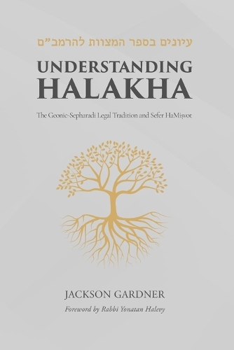 Understanding Halakha