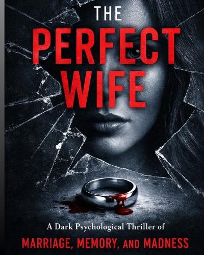 The Perfect Wife