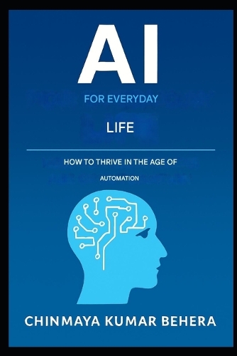 AI For Everyday Life