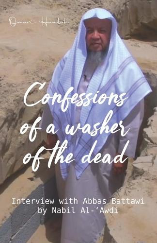 Confessions of a washer of the dead