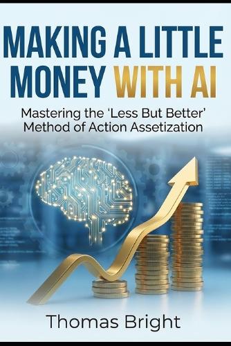 Making a Little Money with AI