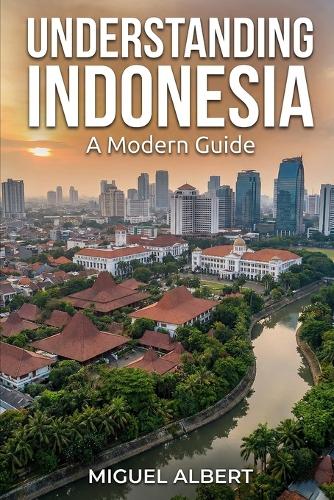 Understanding Indonesia