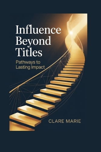 Influence Beyond Titles