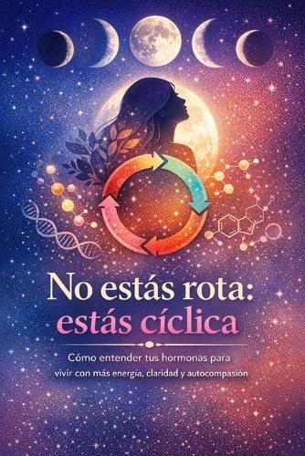 No estás rota