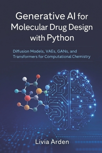 Generative AI for Molecular Drug Design with Python