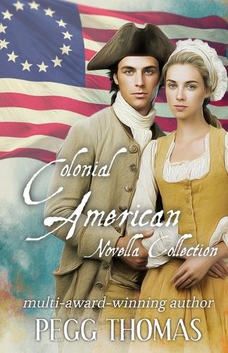 Colonial American Novella Collection