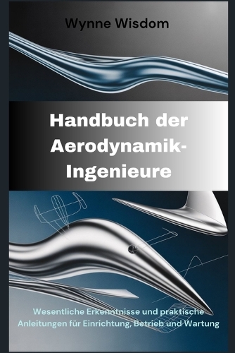 Handbuch der Aerodynamik-Ingenieure