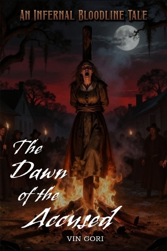 The Dawn of the Accused