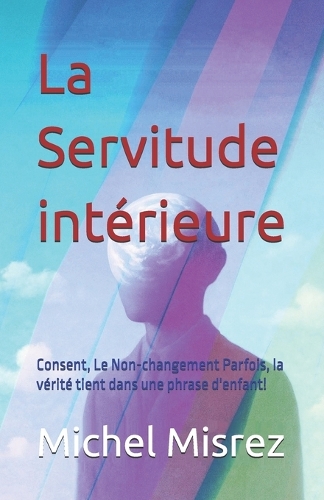 La Servitude intérieure