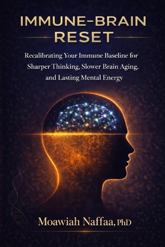 Immune-Brain Reset