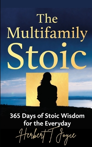 The Multifamily Stoic