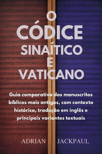 O Códice Sinaítico E Vaticano