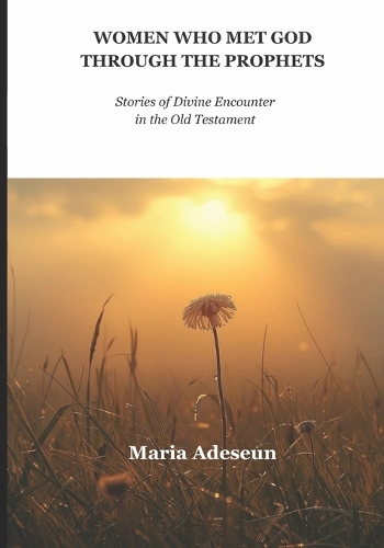 Women Who Met God Through Prophets