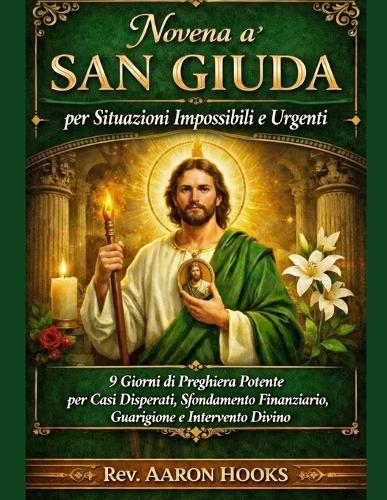 Novena a San Giuda per Situazioni Impossibili e Urgenti