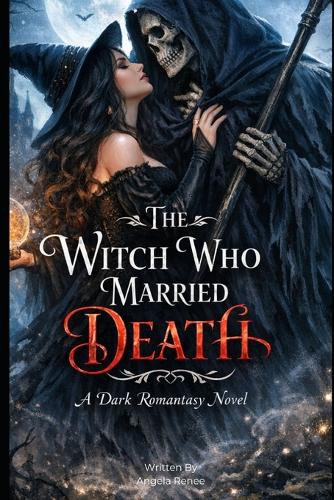The Witch Who Married Death