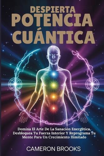 Despierta Potencia Cuántica