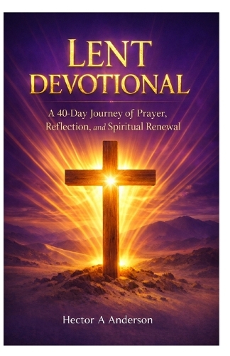 Lent Devotional