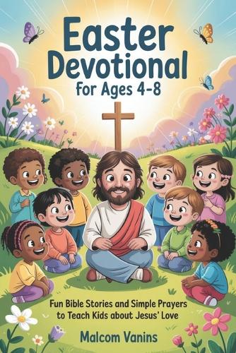 Easter Devotional For Ages 4-8