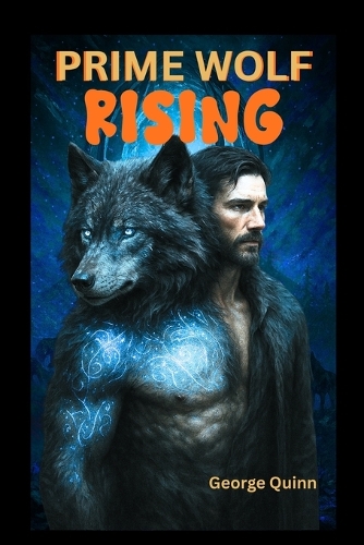 Prime Wolf Raising