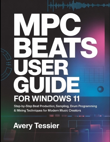 MPC Beats User Guide for Windows 11