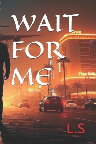 Wait for Me