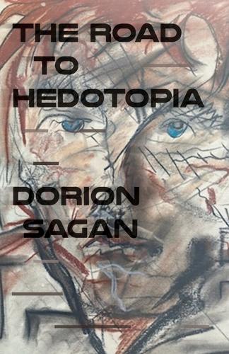 The Road to Hedotopia